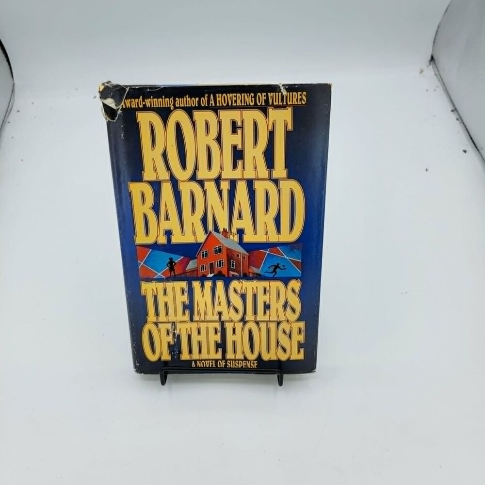 The Masters of the House A Novel of Suspense by Robert Barnard